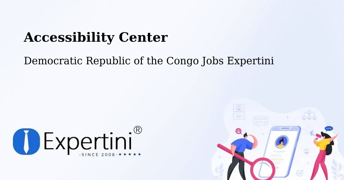 Accessibility Statement – Bukavu - Democratic Republic of the Congo Jobs Expertini