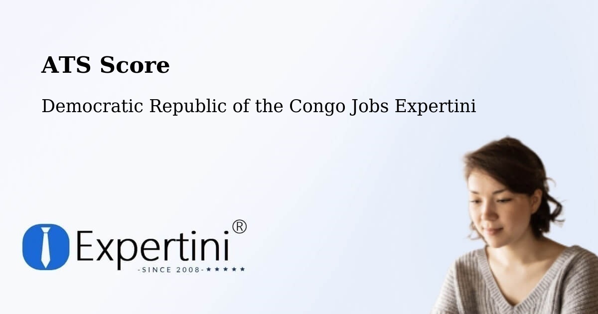 Resume ATS Score & Job Description Match Tool – Bukavu - Democratic Republic of the Congo Jobs Expertini