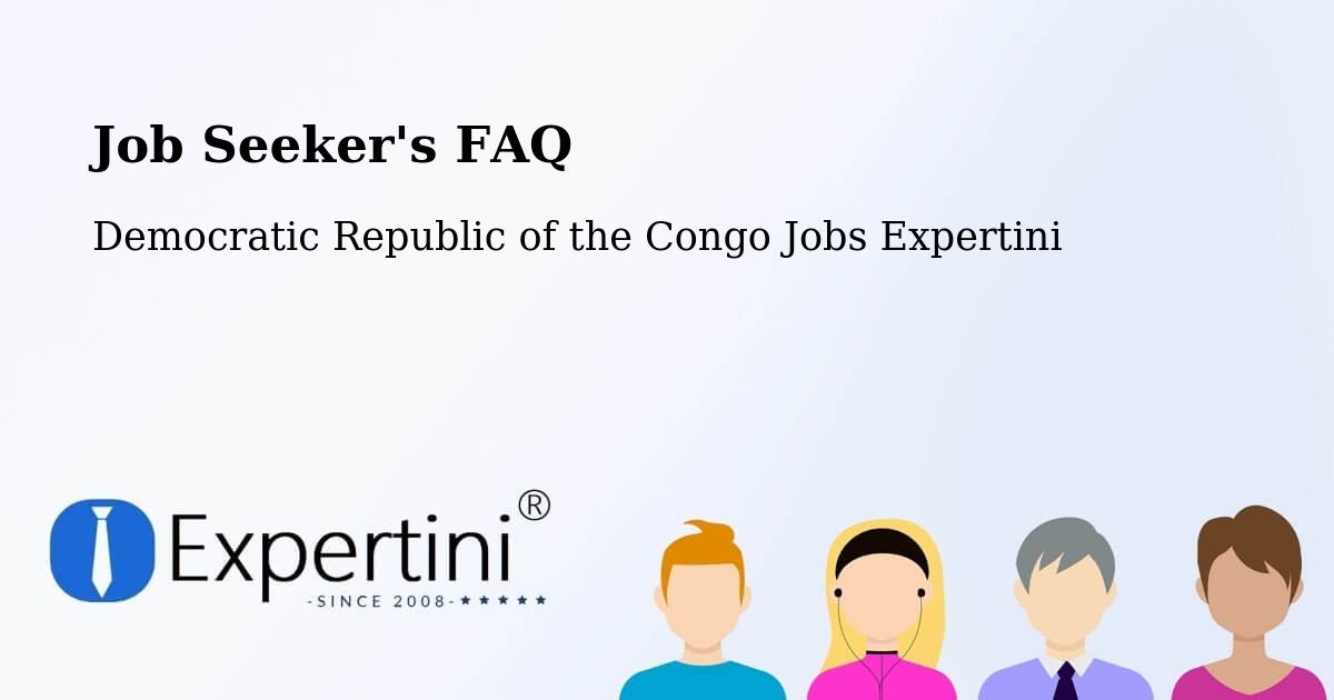 Job Seeker FAQ – Bukavu - Democratic Republic of the Congo Jobs Expertini
