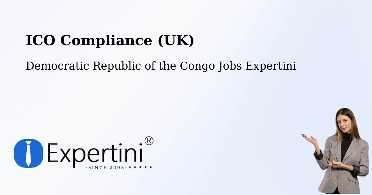 UK Data Protection & ICO Compliance – Bukavu - Democratic Republic of the Congo Jobs Expertini