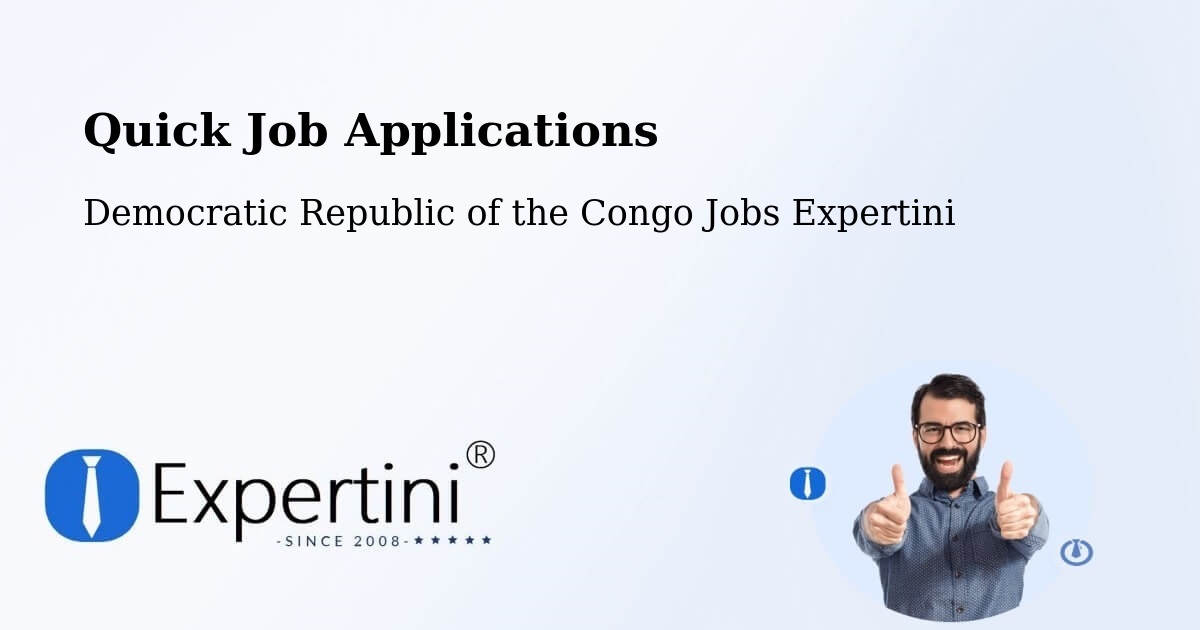 Quick Apply Feature – Bukavu - Democratic Republic of the Congo Jobs Expertini